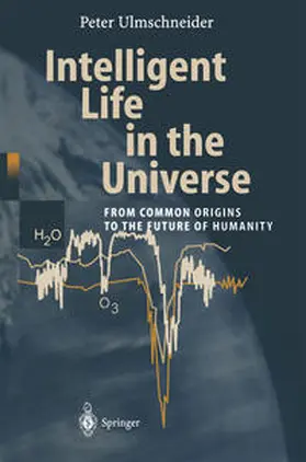Ulmschneider |  Intelligent Life in the Universe | eBook | Sack Fachmedien