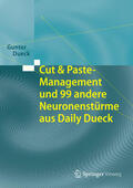 Dueck |  Cut & Paste-Management und 99 andere Neuronenstürme aus Daily Dueck | eBook | Sack Fachmedien