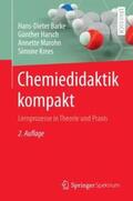 Barke / Harsch / Marohn |  Chemiedidaktik kompakt | Buch |  Sack Fachmedien