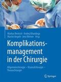 Rentsch / Khandoga / Angele |  Komplikationsmanagement in der Chirurgie | Buch |  Sack Fachmedien