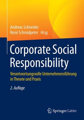 Schneider / Schmidpeter | Corporate Social Responsibility | Buch | 978-3-662-43482-6 | sack.de