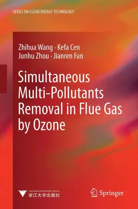Wang / Cen / Zhou | Simultaneous Multi-Pollutants Removal in Flue Gas by Ozone | Buch | 978-3-662-43513-7 | sack.de