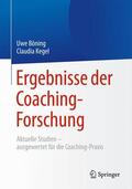 Kegel / Böning |  Ergebnisse der Coaching-Forschung | Buch |  Sack Fachmedien