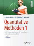 Rasch / Friese / Hofmann |  Quantitative Methoden 1 | eBook | Sack Fachmedien