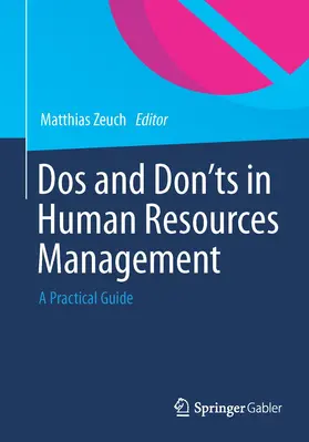 Zeuch |  Dos and Don'ts in Human Resources Management | Buch |  Sack Fachmedien