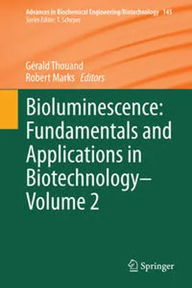 Thouand / Marks | Bioluminescence: Fundamentals and Applications in Biotechnology - Volume 2 | E-Book | sack.de