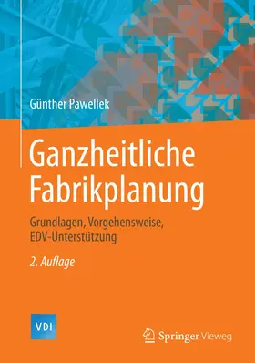 Pawellek |  Ganzheitliche Fabrikplanung | Buch |  Sack Fachmedien