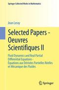 Leray / Malliavin |  Selected Papers - Oeuvres Scientifiques II | Buch |  Sack Fachmedien