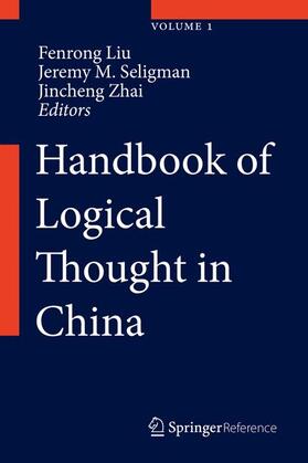 Liu / Seligman / Zhai | Handbook of Logical Thought in China | Medienkombination | 978-3-662-43824-4 | sack.de