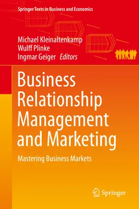 Kleinaltenkamp / Plinke / Geiger | Business Relationship Management and Marketing | E-Book | sack.de