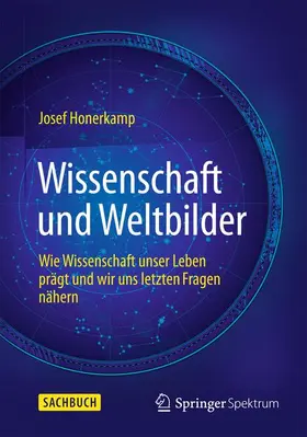 Honerkamp |  Wissenschaft und Weltbilder | Buch |  Sack Fachmedien