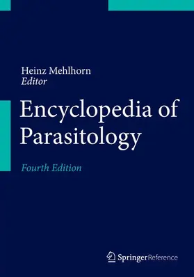 Mehlhorn |  Encyclopedia of Parasitology | Buch |  Sack Fachmedien