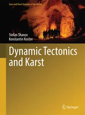 Shanov / Kostov | Dynamic Tectonics and Karst | E-Book | sack.de