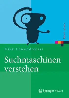Lewandowski |  Suchmaschinen verstehen | eBook | Sack Fachmedien