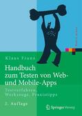 Franz |  Handbuch zum Testen von Web- und Mobile-Apps | Buch |  Sack Fachmedien