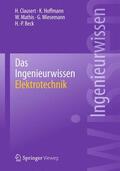 Clausert / Hoffmann / Beck |  Das Ingenieurwissen: Elektrotechnik | Buch |  Sack Fachmedien