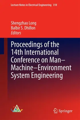 Dhillon / Long |  Proceedings of the 14th International Conference on Man-Machine-Environment System Engineering | Buch |  Sack Fachmedien