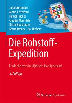 Nordmann / Welfens / Fischer |  Die Rohstoff-Expedition | Buch |  Sack Fachmedien