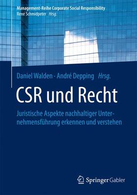 Depping / Walden | CSR und Recht | Buch | 978-3-662-44118-3 | sack.de