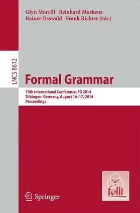 Morrill / Richter / Muskens |  Formal Grammar | Buch |  Sack Fachmedien