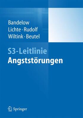 Bandelow / Lichte / Beutel |  S3-Leitlinie Angststörungen | Buch |  Sack Fachmedien