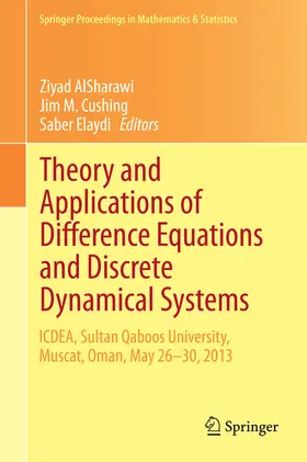 AlSharawi / Cushing / Elaydi | Theory and Applications of Difference Equations and Discrete Dynamical Systems | E-Book | sack.de