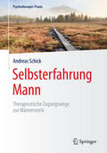 Schick |  Selbsterfahrung Mann | eBook | Sack Fachmedien