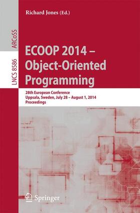 Jones |  ECOOP 2014 -- Object-Oriented Programming | Buch |  Sack Fachmedien