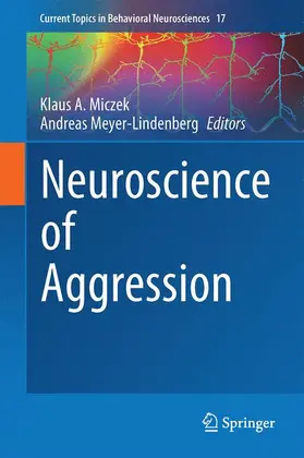 Meyer-Lindenberg / Miczek |  Neuroscience of Aggression | Buch |  Sack Fachmedien