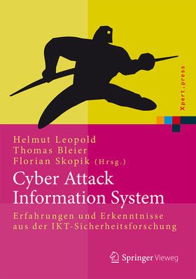 Leopold / Bleier / Skopik | Cyber Attack Information System | E-Book | sack.de