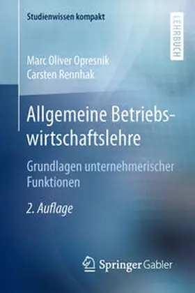 Opresnik / Rennhak |  Allgemeine Betriebswirtschaftslehre | eBook | Sack Fachmedien
