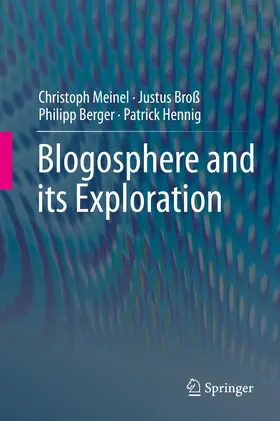Meinel / Hennig / Broß |  Blogosphere and its Exploration | Buch |  Sack Fachmedien