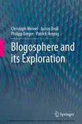 Meinel / Broß / Berger |  Blogosphere and its Exploration | eBook | Sack Fachmedien