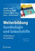 Dimpfl / Janni / Kreienberg |  Weiterbildung Gynäkologie und Geburtshilfe | Buch |  Sack Fachmedien