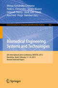 Fernández-Chimeno / Fernandes / Alvarez |  Biomedical Engineering Systems and Technologies | eBook | Sack Fachmedien