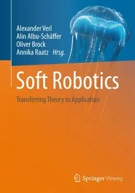 Verl / Albu-Schäffer / Brock |  Soft Robotics | Buch |  Sack Fachmedien