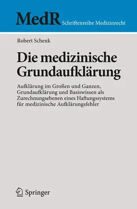 Schenk |  Die medizinische Grundaufklärung | Buch |  Sack Fachmedien