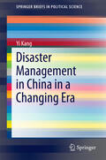 Kang |  Disaster Management in China in a Changing Era | eBook | Sack Fachmedien