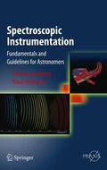 Eversberg / Vollmann |  Spectroscopic Instrumentation | Buch |  Sack Fachmedien