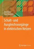 Balzer / Neumann |  Balzer, G: Schalt- und Ausgleichsvorgänge in elektr. Netzen | Buch |  Sack Fachmedien