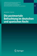 Velte |  Die postmortale Befruchtung im deutschen und spanischen Recht | eBook | Sack Fachmedien