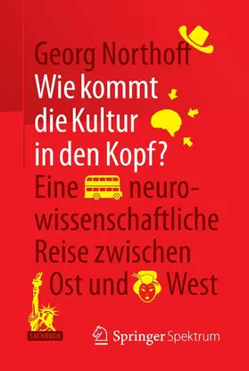 Northoff | Wie kommt die Kultur in den Kopf? | E-Book | www.sack.de