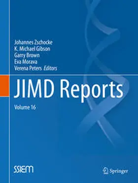 Zschocke / Gibson / Peters |  JIMD Reports Volume 16 | Buch |  Sack Fachmedien
