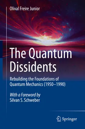 Freire Junior |  The Quantum Dissidents | eBook | Sack Fachmedien