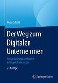 Schütt |  Der Weg zum Digitalen Unternehmen | Buch |  Sack Fachmedien