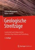 Steiner / Wagenbreth |  Geologische Streifzüge | Buch |  Sack Fachmedien