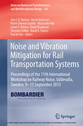 Nielsen / Anderson / Gautier | Noise and Vibration Mitigation for Rail Transportation Systems | E-Book | sack.de