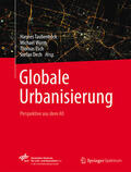 Taubenböck / Wurm / Esch |  Globale Urbanisierung | eBook | Sack Fachmedien