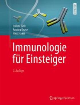 Rink / Kruse / Haase | Immunologie für Einsteiger | Buch | 978-3-662-44842-7 | sack.de