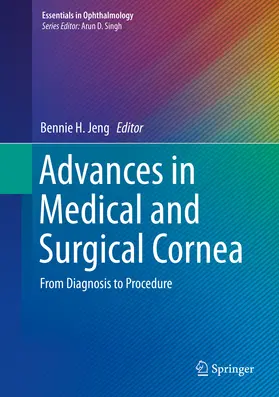 Jeng |  Advances in Medical and Surgical Cornea | eBook | Sack Fachmedien